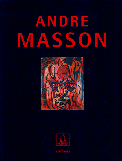 andre-masson-vues-du-labyrinthe-de-l-ame-mathildenhohe-darmstadt-2003-catalogue-librairie-des-archives-paris