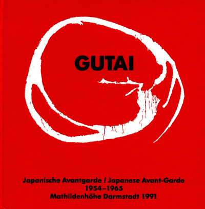 gutai-japanese-avant-garde-mathildenhohe-darmstadt-1991-catalogue-librairie-des-archives-paris