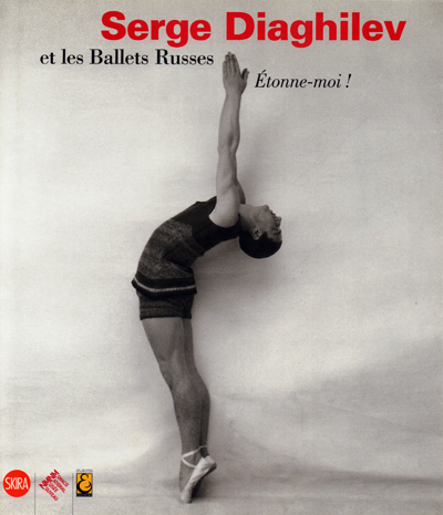 serge-diaghilev-et-les-ballets-russes-etonne-moi-monaco-catalogue-librairie-des-archives-paris