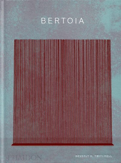 bertoia-the-metalworker-beverly-twitchell-phaidon-2019-librairie-des-archives-paris