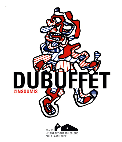 dubuffet-l-insoumis-fonds-leclerc-catalogue-2014-librairie-des-archives-paris