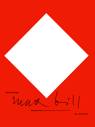 max-bill-eduard-huttinger-abc-verlag-1977-librairie-des-archives-paris