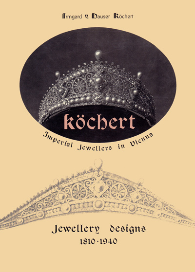 kochert-imperial-jewellers-in-vienna-jewellery-designs-1810-1940-studio-per-edizioni-scelte-1990-librairie-des-archives-paris