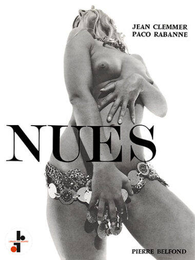 Nues (Jean Clemmer, Paco Rabanne)
