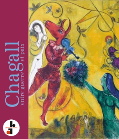 Chagall entre guerre et paix