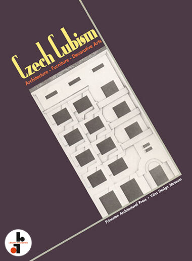 Czech Cubism : Architecture, Furniture, Decorative Arts 1910-1925