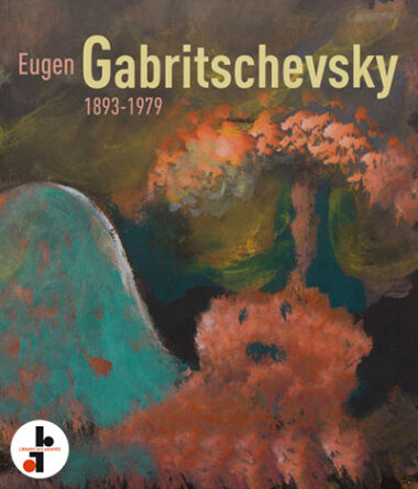 Eugen Gabritschevsky 1893-1979