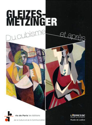 Gleizes-Metzinger : Du cubisme et après