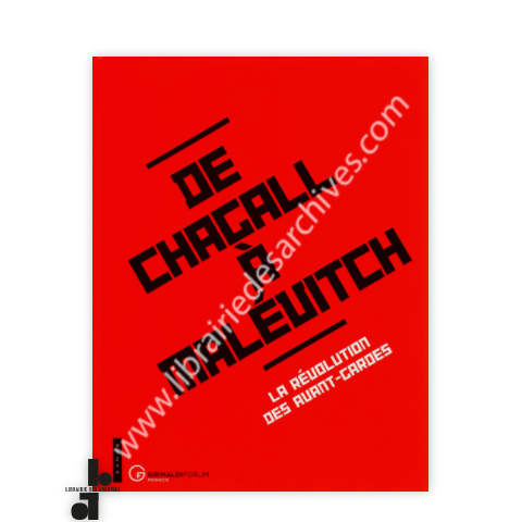 De Chagall à Malevitch La révolution des avantgardes Librairie des