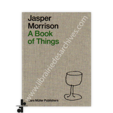librairie-des-archives-paris-jasper-morrison-a-book-of-things-o3SvM-wtmrk.png