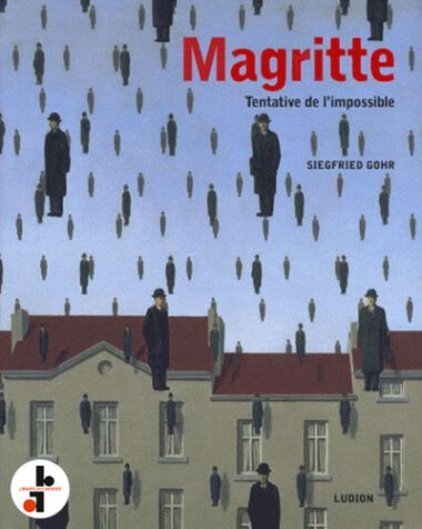Magritte : Tentative de l'impossible