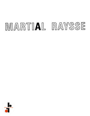 Martial Raysse, ou l'obsession solaire (Paris 1965)