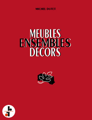 Meubles, ensembles, décors