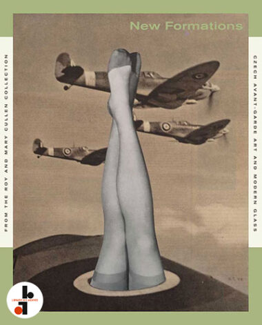 New Formations : Czech Avant-Garde Art and Modern Glass from the Roy and Mary Cullen Collection