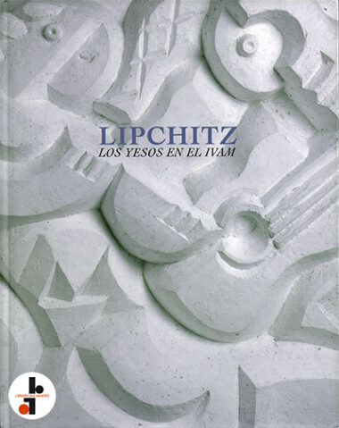 The IVAM Lipchitz Plasters