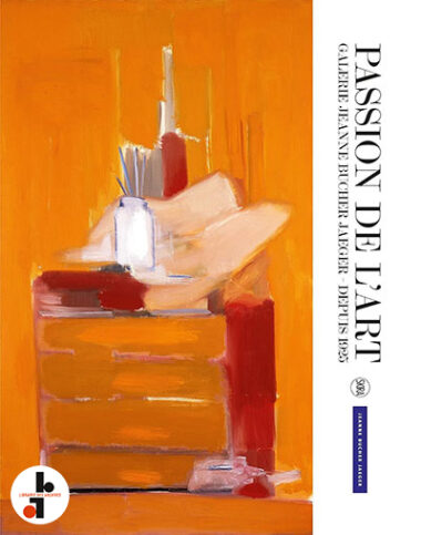 Passion de l'art : Galerie Jeanne Bucher Jaeger, depuis 1925