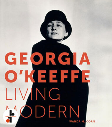 Georgia O'Keeffe : Living Modern