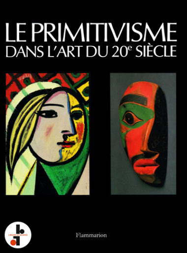 Les Meilleurs Livres Du 20ème Siècle Le Primitivisme dans l'Art du 20ème siècle - Librairie des Archives