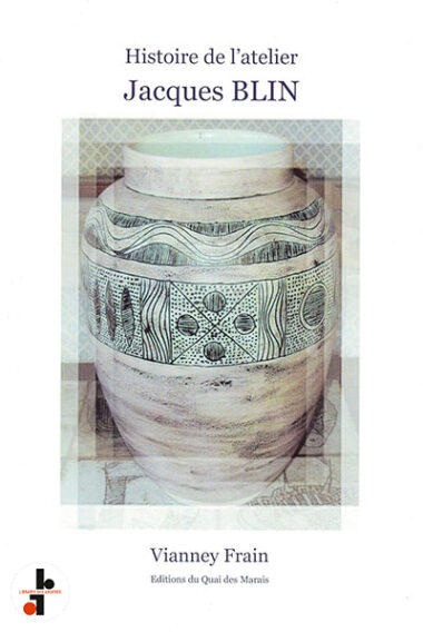 Histoire de l'atelier Jacques Blin