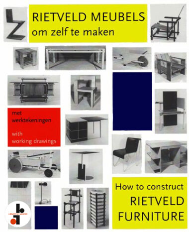 How to construct Rietveld Furniture. (With working drawings)