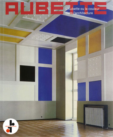 L'Aubette ou la couleur dans l'architecture