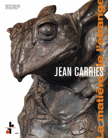 Jean Carriès : La matière de l'étrange