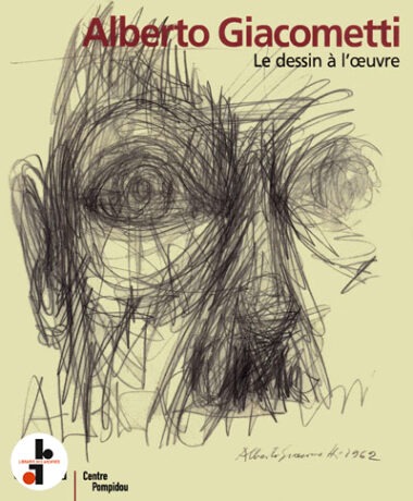 Alberto Giacometti : Le dessin à l'oeuvre
