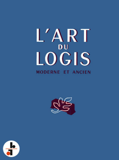 L'art du logis moderne et ancien
