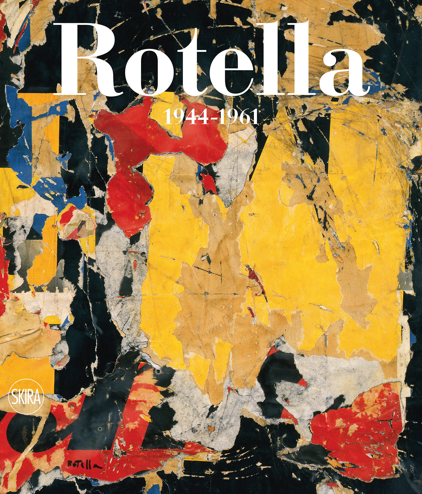 Mimmo Rotella Catalogue raisonné Librairie des Archives livres d