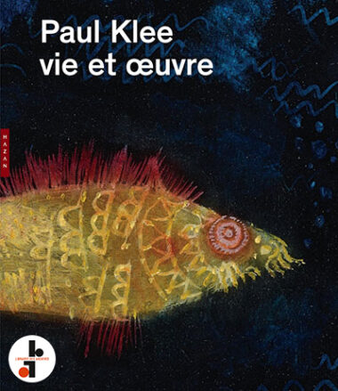 Paul Klee : Vie et oeuvre