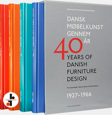 40 Years of Danish Furniture Design. The Copenhagen Cabinet-Maker's Guild Exhibitions 1927-1966
