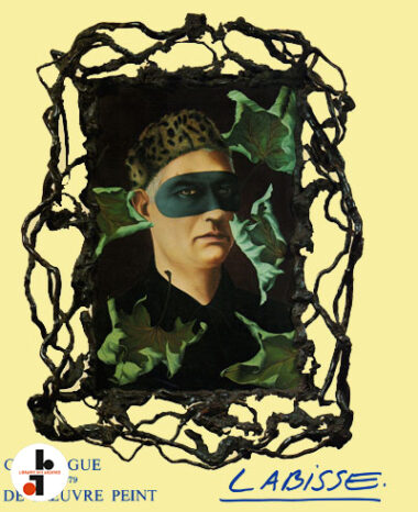 Labisse : Catalogue de l'oeuvre peint 1927-1979 + Suite du catalogue de l'oeuvre peint 1979-1981