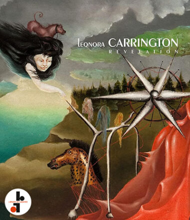 Leonora Carrington : Revelation