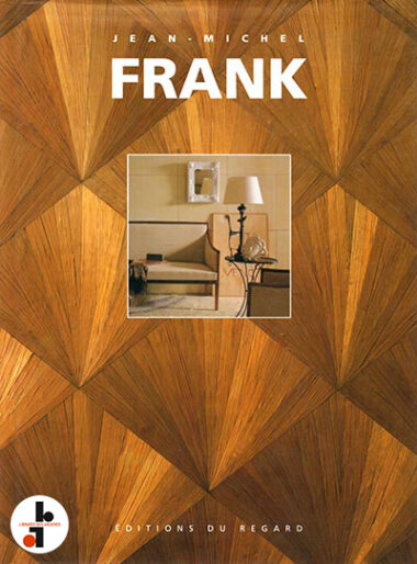 Jean-Michel Frank / Adolphe Chanaux