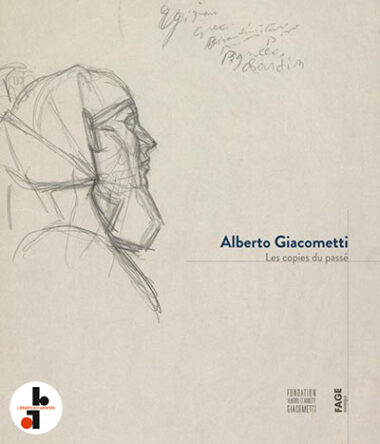 Alberto Giacometti : Les copies du passé
