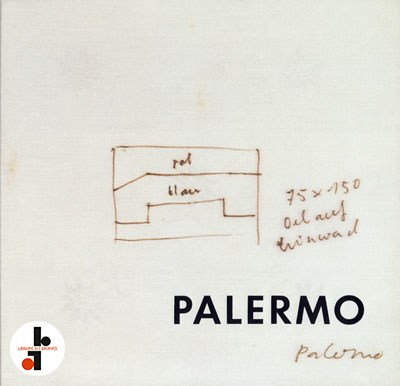 Blinky Palermo : Bilder und Objekte + Zeichnungen