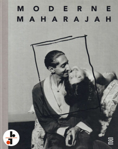 Moderne Maharajah : Un mécène des années 1930