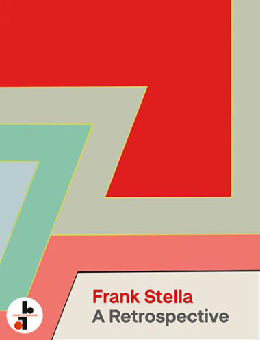 Frank Stella : A Retrospective