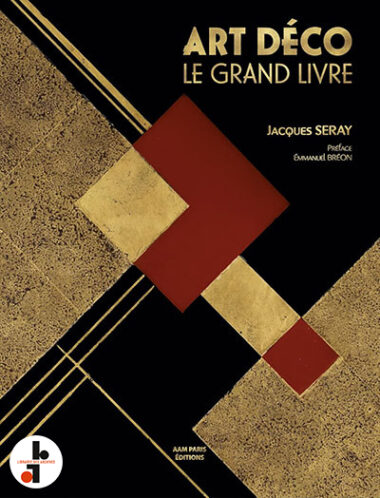 Art déco, le grand livre