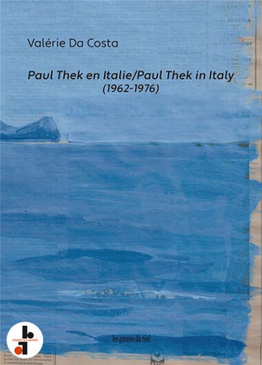Paul Thek en Italie 1962-1976