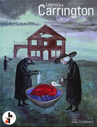 Leonora Carrington : La mariée du vent