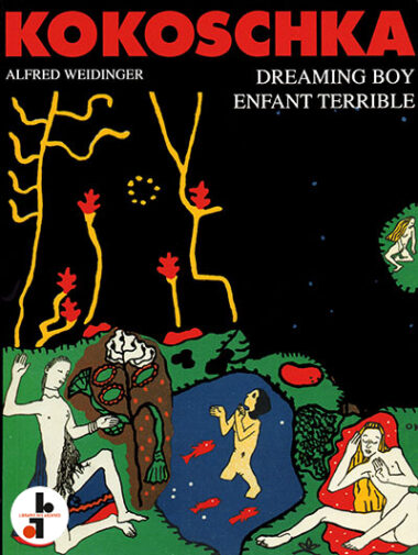 Oskar Kokoschka : Dreaming Boy and Enfant Terrible. At the Vienna School of Applied Arts