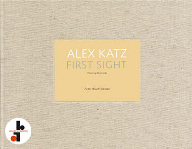 Alex Katz : First Sight. Working Drawings