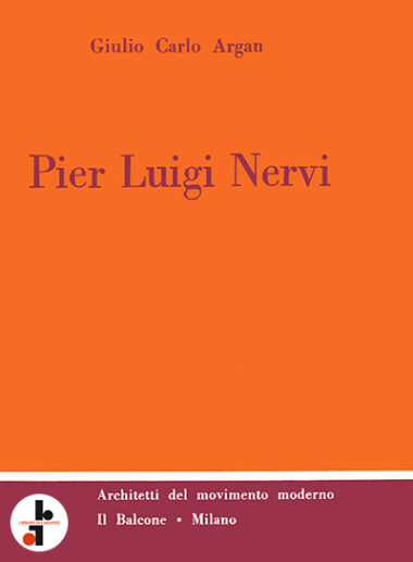 Pier Luigi Nervi (Argan)