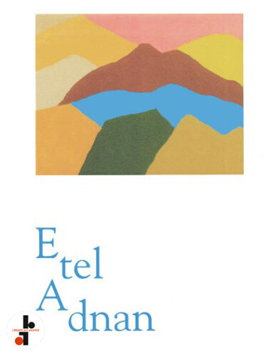 Etel Adnan (Zentrum Paul Klee / Mudam)