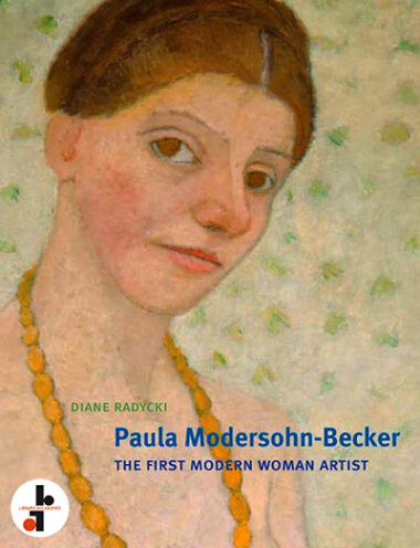 Paula Modersohn-Becker : The First Modern Woman Artist